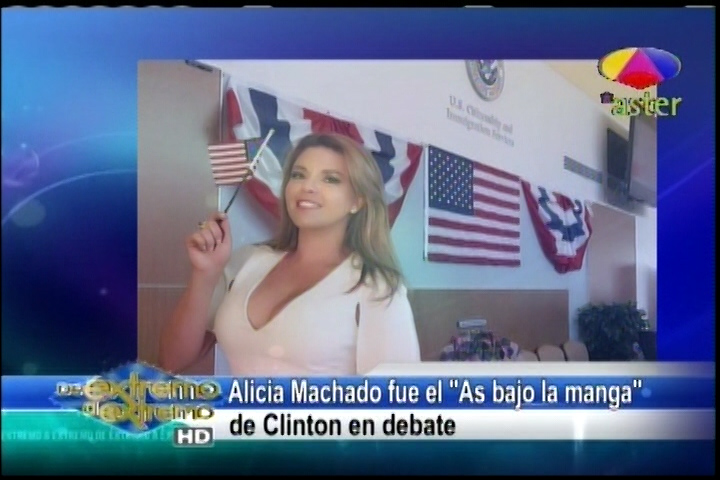 Farándula Extrema Nahiony Reyes Comenta Sobre Alicia Machado Que Se Convirtió En El Golpe Mortal De Hillary Clinton A Donald Trump