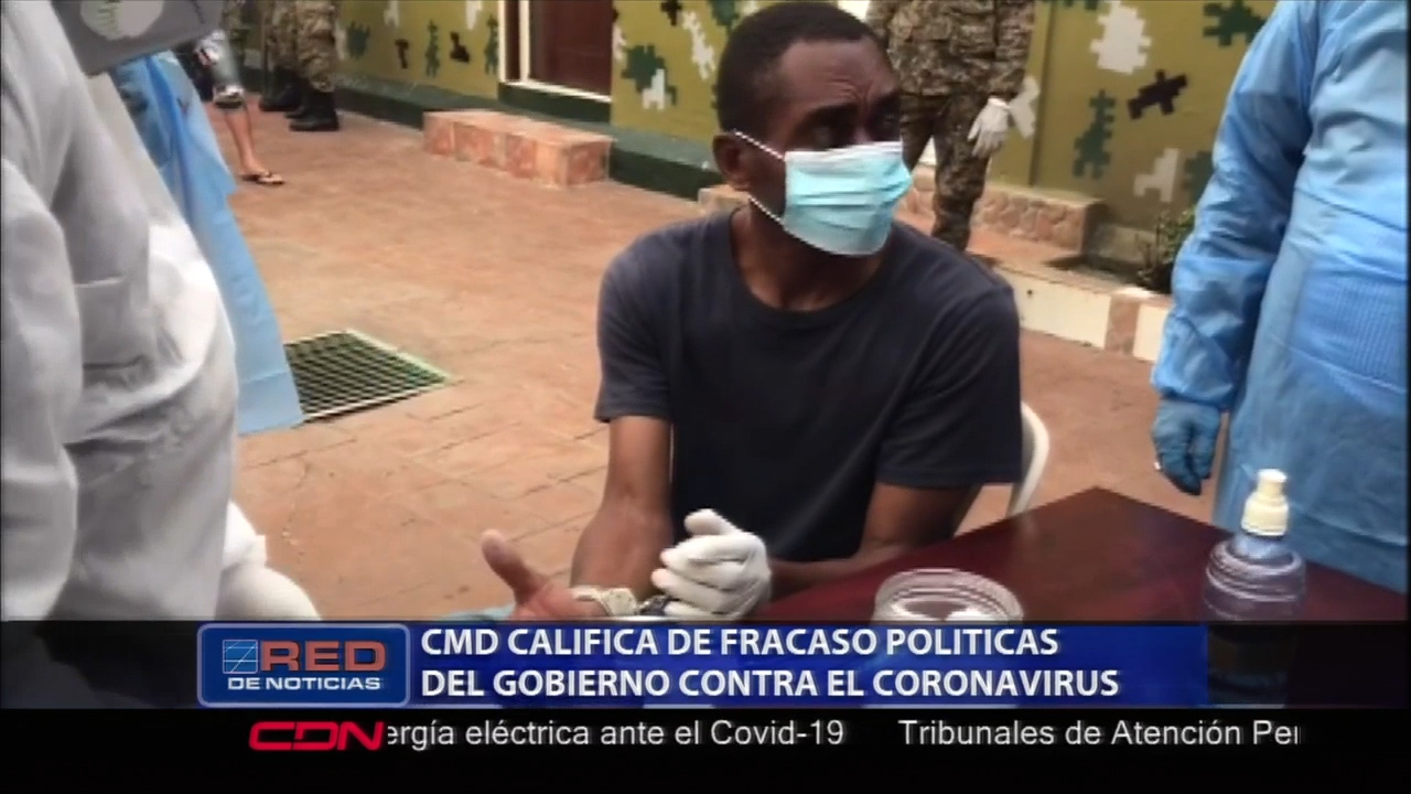 Califican Como Fracaso Políticas Del Gobierno Contra El COVID-19