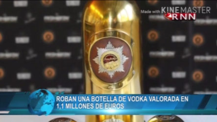 Roban Botella De Vodka Valorada En 1.1 Millones De Dólares