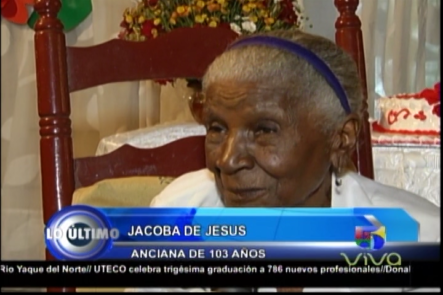 Señora Celebra Sus 103 Años, Con 15 Hijos, 26 Nietos, 63 Biznietos Y 15 Tataranietos