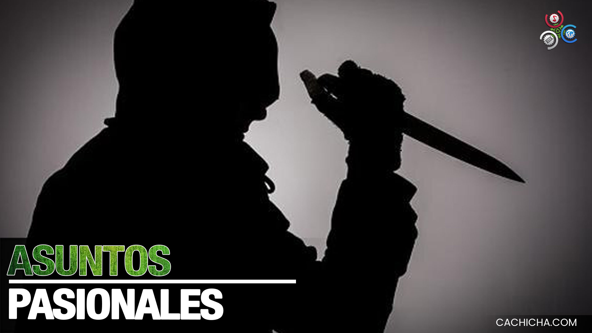 Hombre Mata Su Pareja Y Dos Más Por Asuntos Pasionales