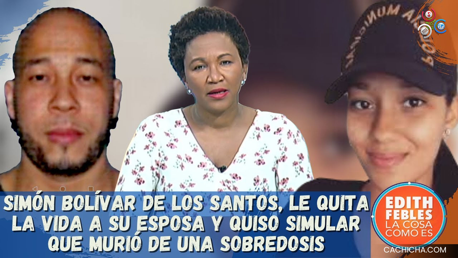 Simón Bolívar De Los Santos, Le Quita La Vida A Su Esposa Y Quiso Simular Que Murió De Sobredosis