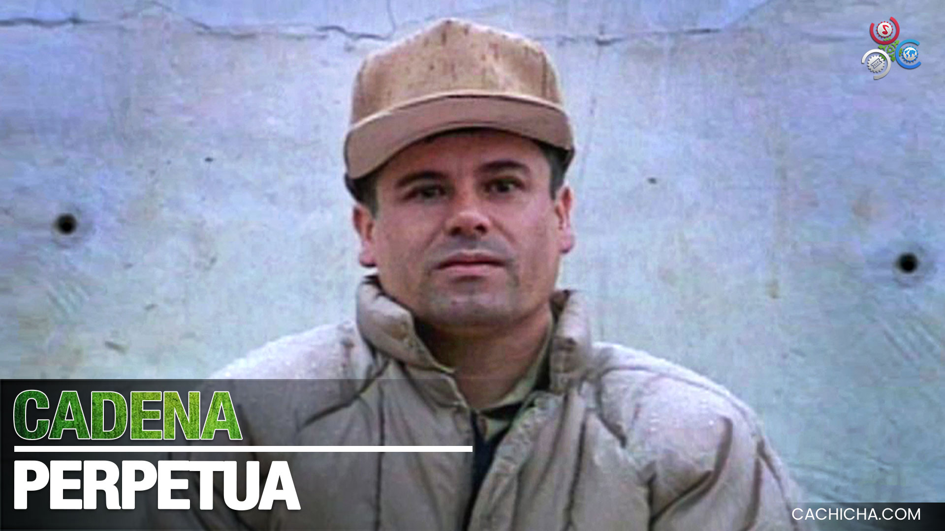 Tribunal Confirma Cadena Perpetua Contra El Chapo Guzmán