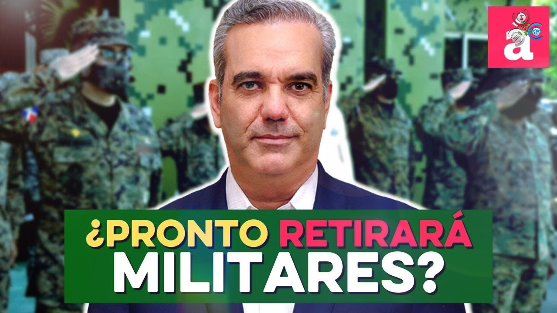 ¿Qué Hará Abinader Con Generales Que Deben De Ser Retirados De Las FFAA?