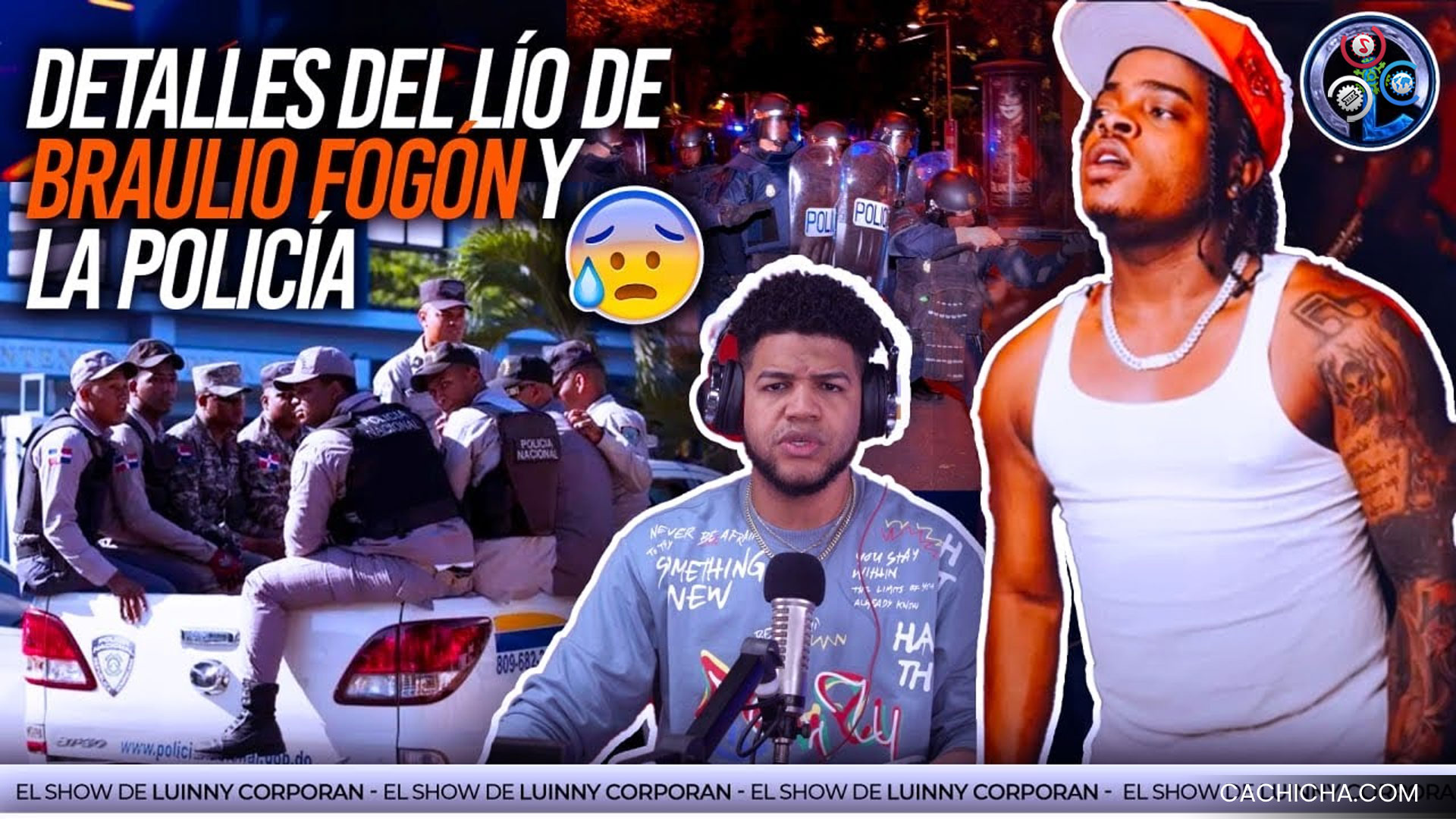 Braulio Fogón Y Todo Lo Que Pasó Con La Policía Nacional