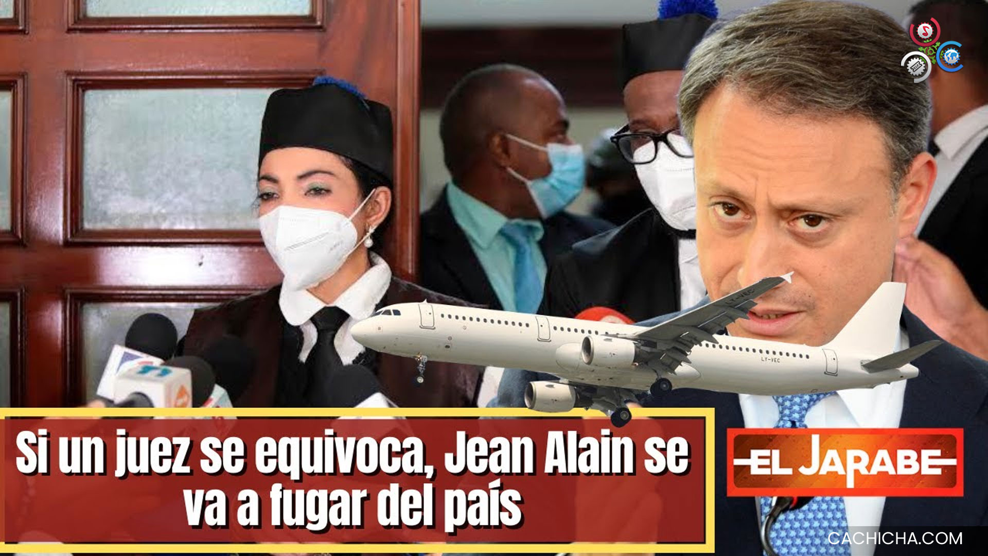 Si Un Juez Se Equivoca, Jean Alain Se Va A Fugar Del País