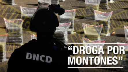 Cargamentos De Droga Intentan Entrar Al País De Todas Las Maneras | Nadie Arrestado Todavía