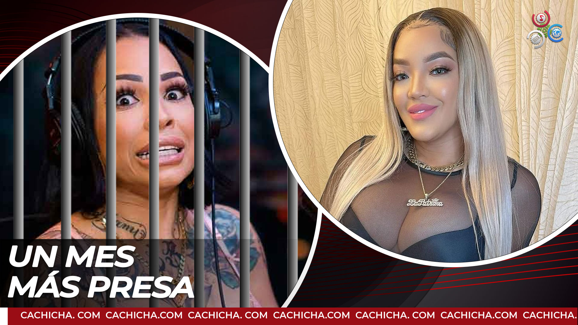 “La Patrona Lo Logró” Mami Jordan Estará Un Mes Más Presa