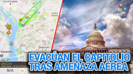 Capitolio En Washington Fue Evacuado Tras Ver Un Avión Que Se Estaba Acercando | Pensaban Que Era Un Ataque