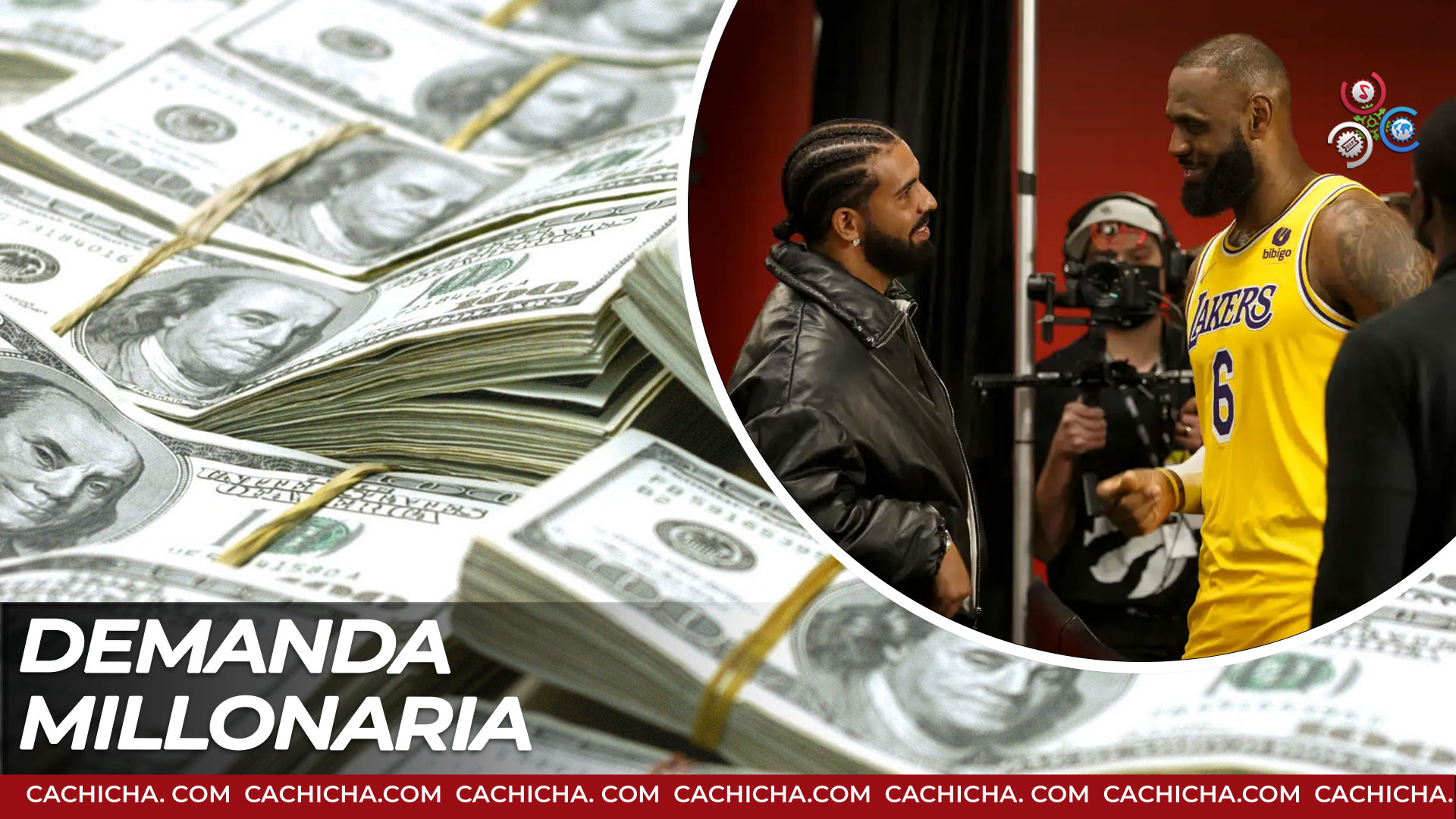 Lebron James Y Drake Enfrentan Demanda Millonaria