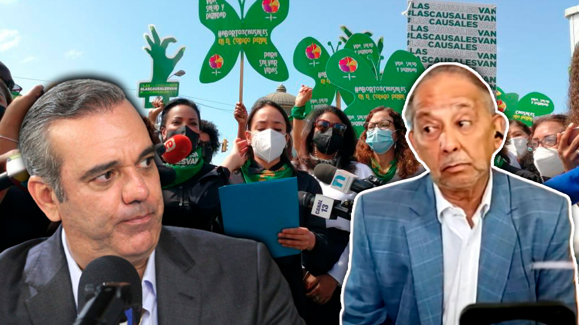 La Encrucijada En La Que Se Encuentra El Gobierno De Abinader Ante Las 3 Causales