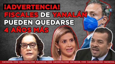 La Batalla Interna De Miriam Germán Contra Los Fiscales De Yanalán