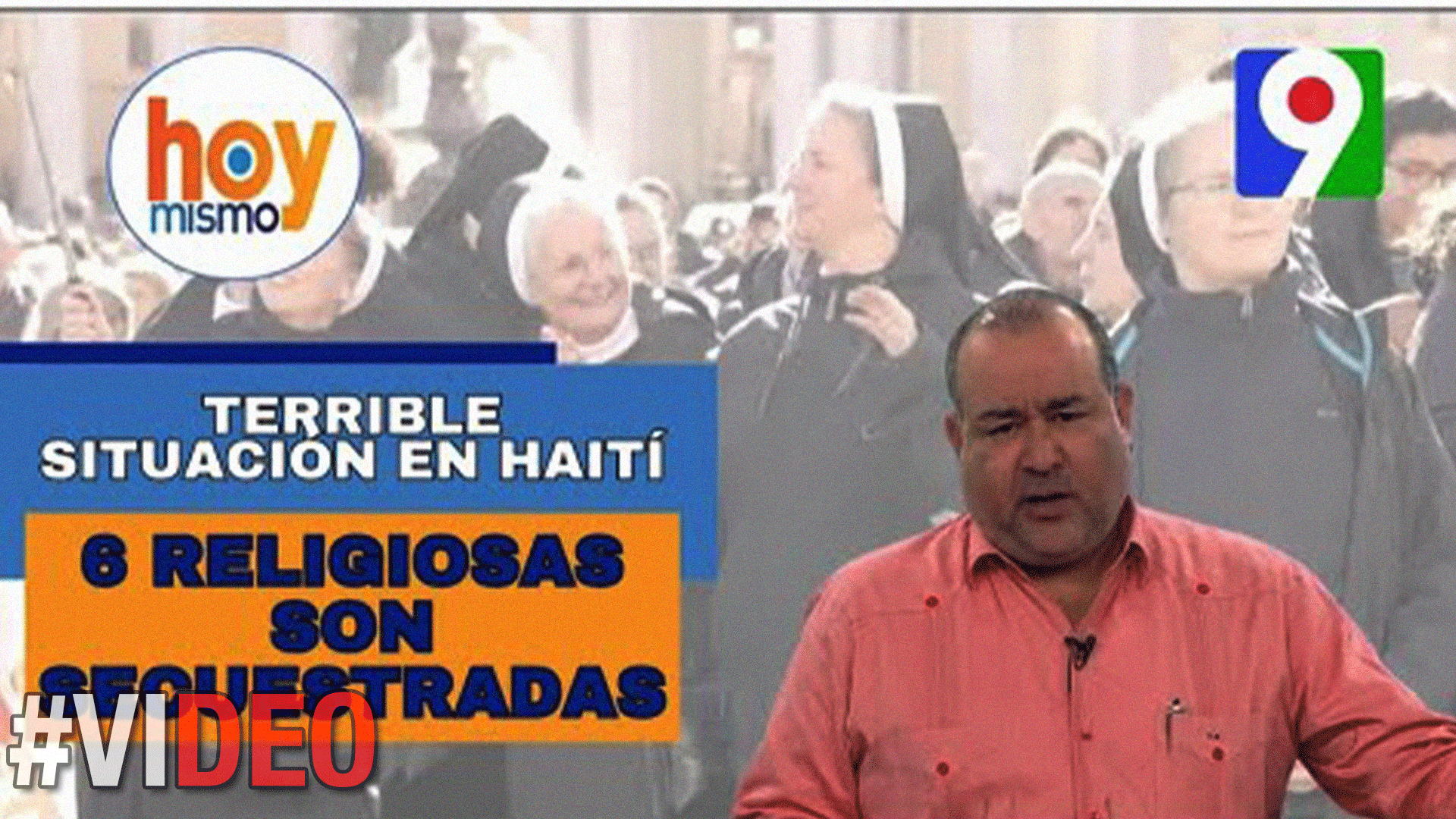 Situación En Haití Cada Día Peor 6 Religiosas Son Secuestradas | Hoy Mismo