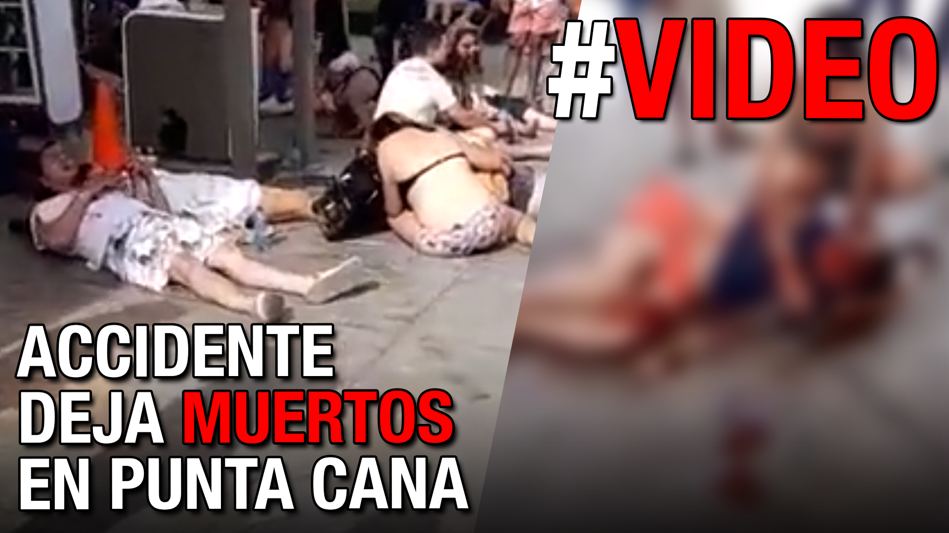 ¡FUERTES IMÁGENES! | Accidente De Autobús Deja Turistas Muertos En Punta Cana 