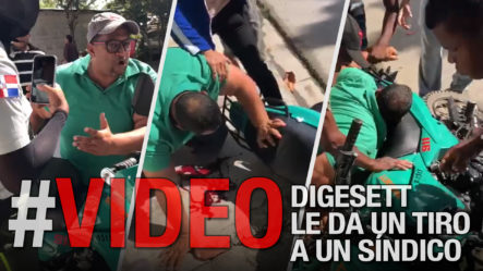Momento En Que Un Agente De DIGESETT LE DA UN TIRO Al Síndico De El Aguacate | VIDEO COMPLETO 