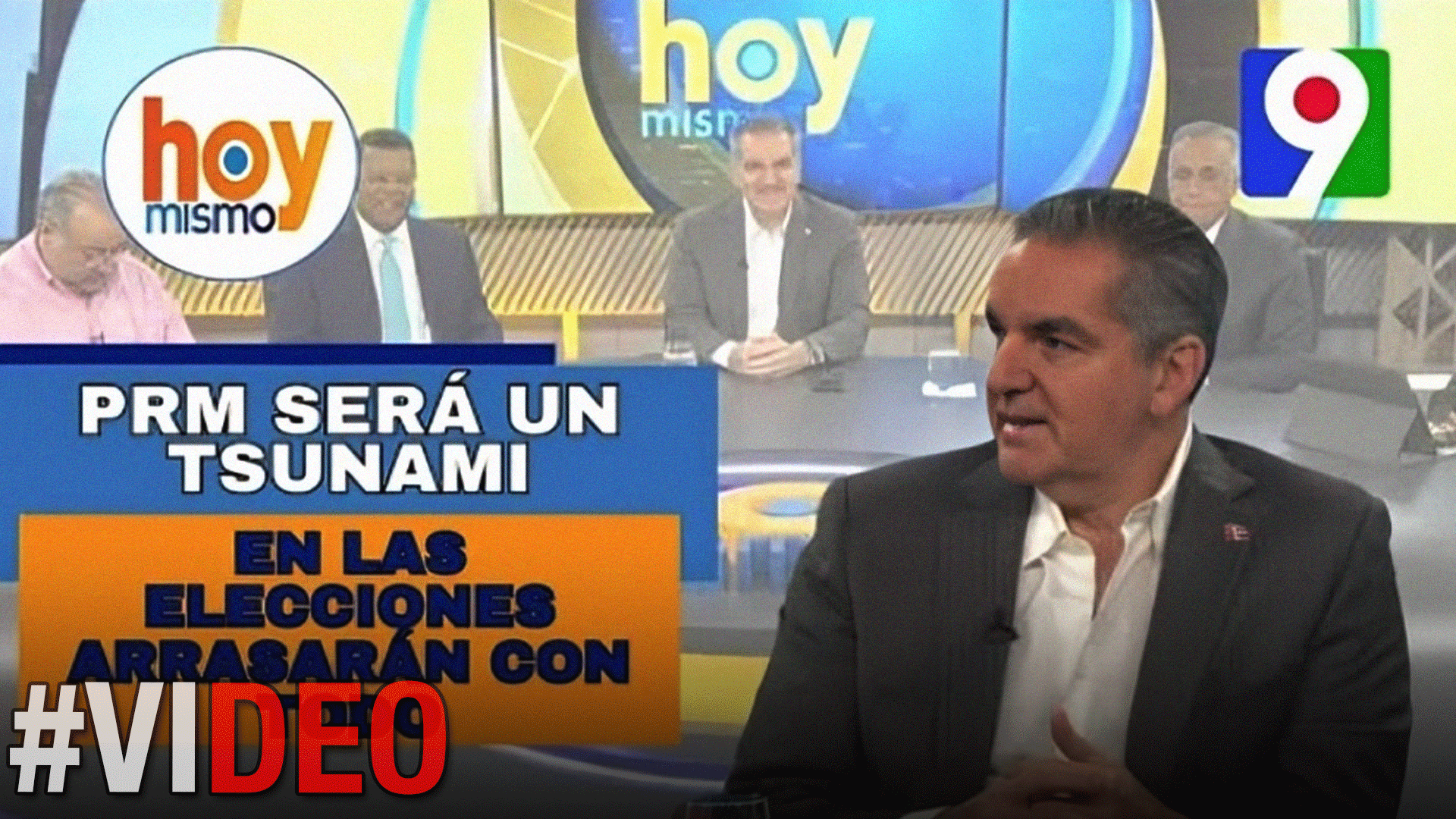 “El PRM Será Un Tsunami En Las Elecciones Porque Arrasara Con Todo” | Hoy Mismo