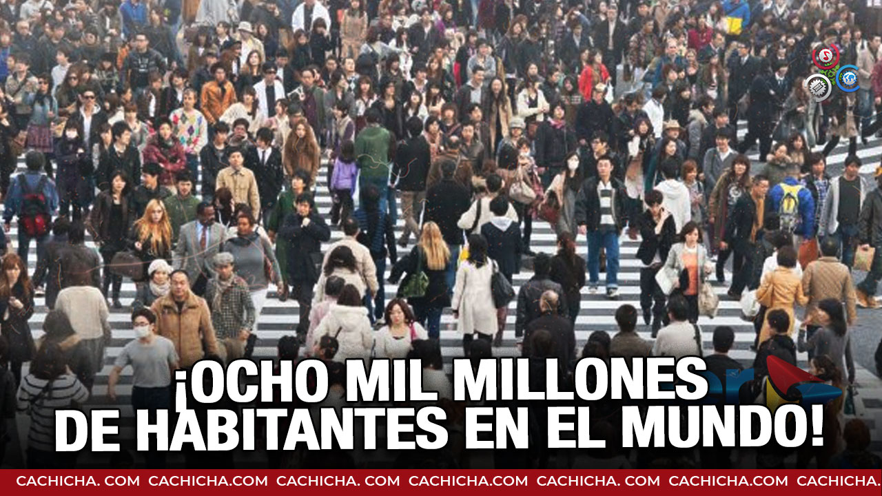 ONU Proyecta 8.000 M De Habitantes En El Mundo Este Año
