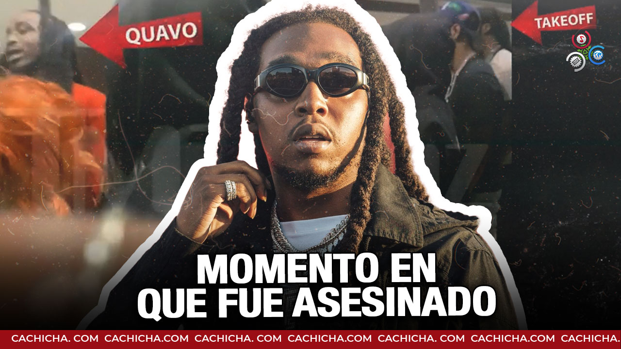 Revelan Video Del Momento En Que Asesina A Takeoff De Migos