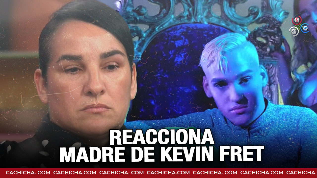 Madre De Kevin Fret Reacciona A Declaraciones De La Fiscal