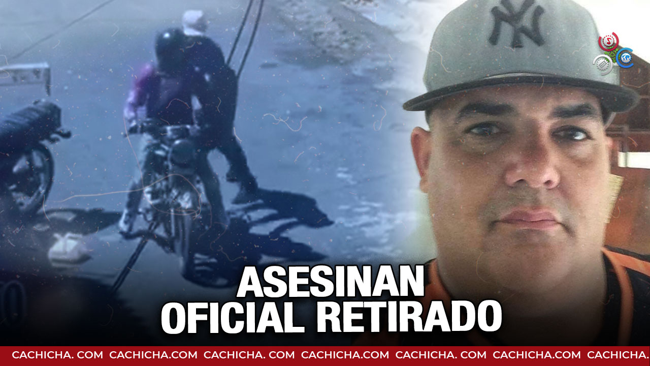 Hombres Asesinan Un Oficial Retirado Para Robarle Su Arma En Santo Domingo