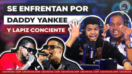 Lápiz Conciente Le Manda Fuego Con To A Daddy Yankee