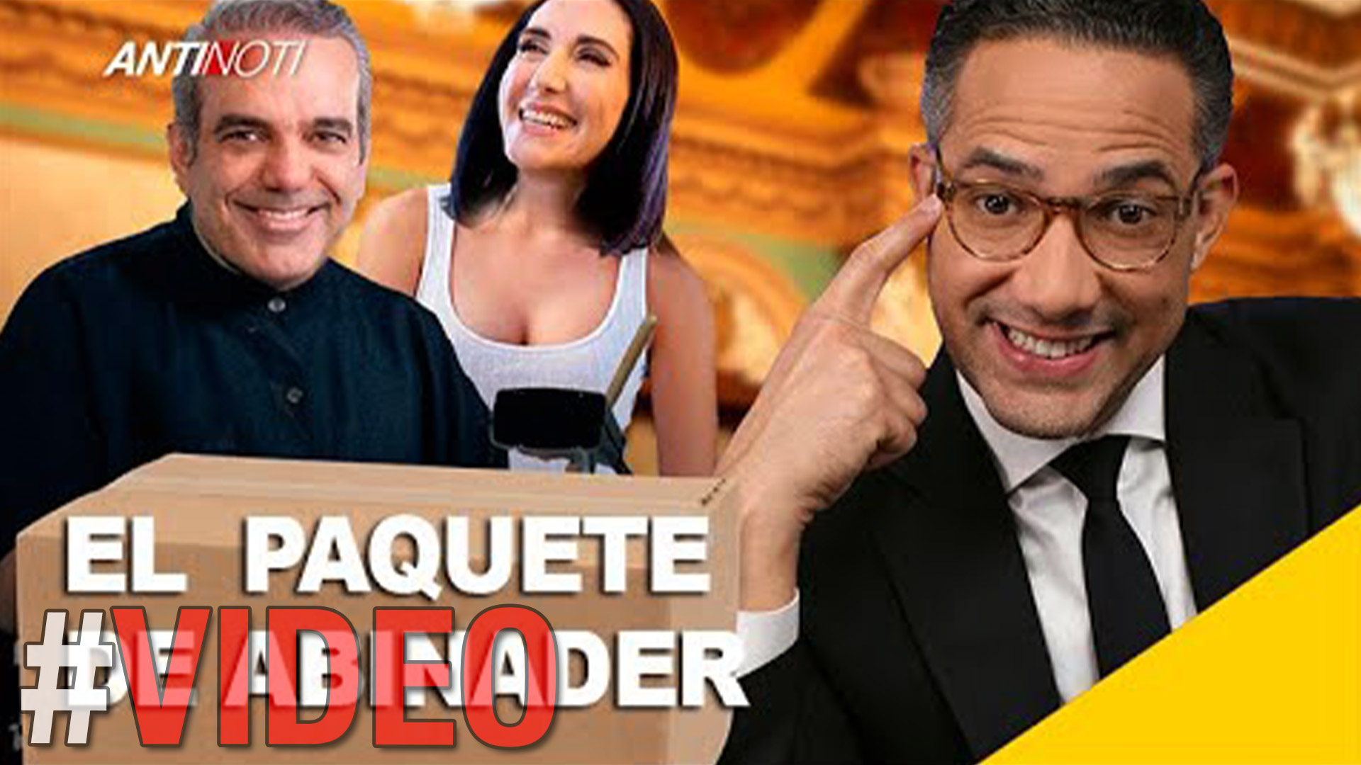 El Paquete De Abinader [Editorial] | Antinoti