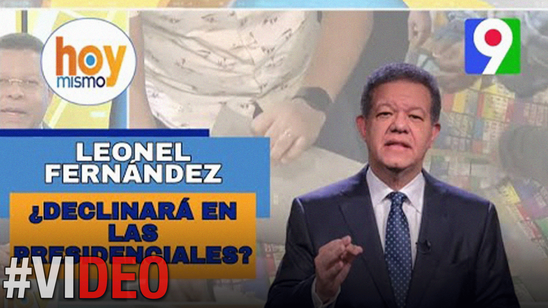 ¿Leonel Fernández Declinará A Las Presidenciales? | Hoy Mismo