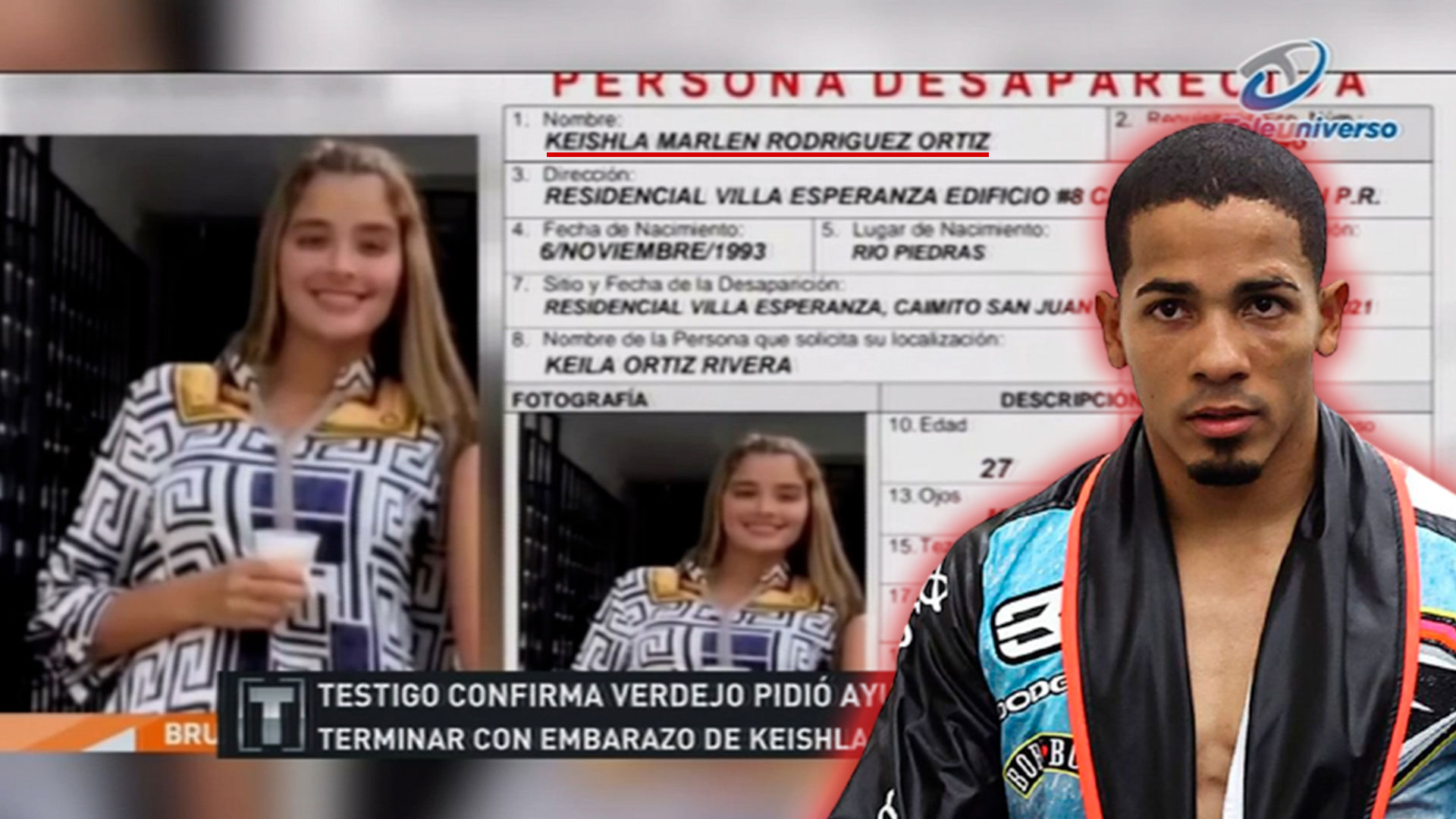 Testigo REVELA Que Boxeador Verdejo Había Pedido Ayuda Para Terminar Con Embarazo De Pareja Asesinada