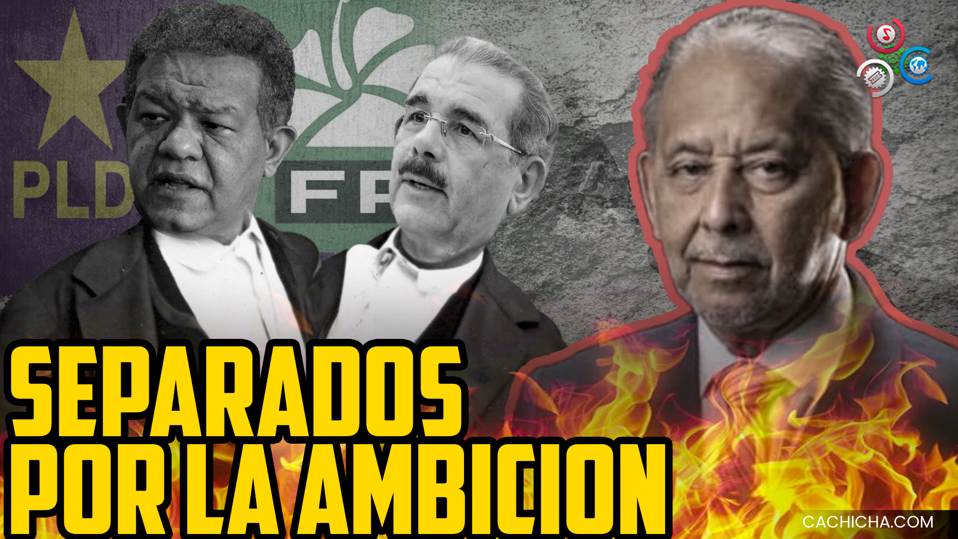 “Los Siameses Leonel Y Danilo Separados Por La Ambición Y El Poder”