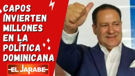 Marino Zapete: “Capos Invierten Millones En La Política Dominicana”