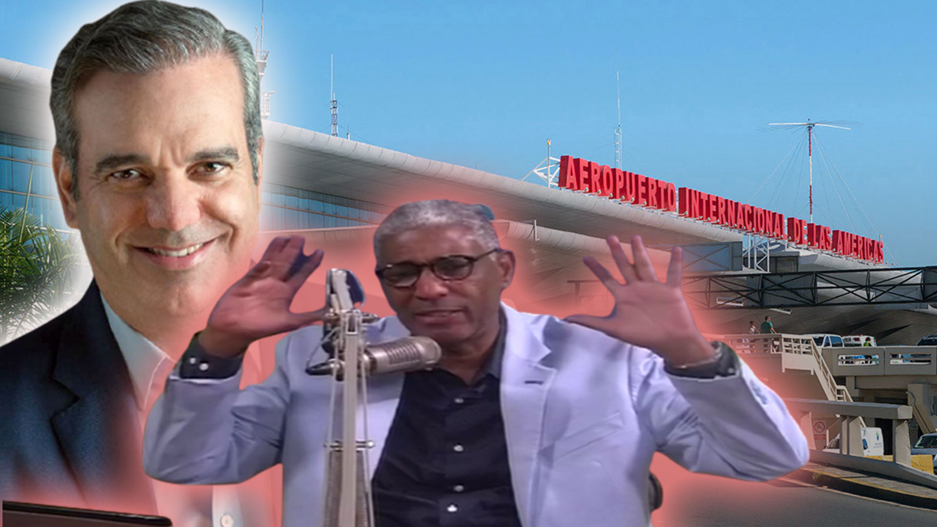 Johnny Vásquez Dice: “el Presidente Abinader Debe Él Mismo Presentarse Al Aeropuerto De La Américas”