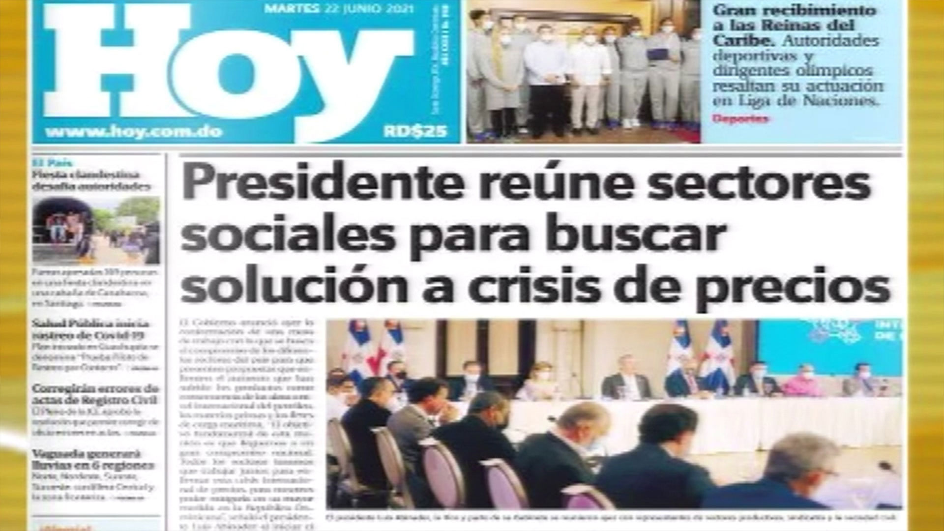 Las Principales Portadas De Los Periódicos En El Día De Hoy 22 De Junio Del 2021