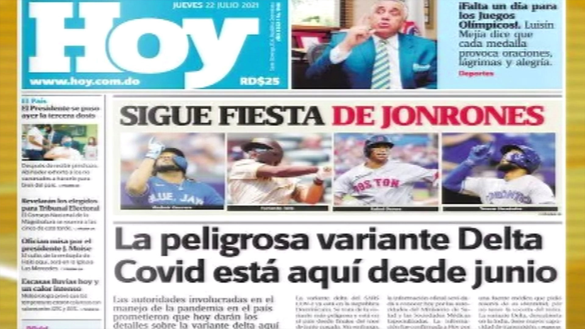 Las Principales Portadas De Los Periódicos En El Día De Hoy 22 De Julio Del 2021