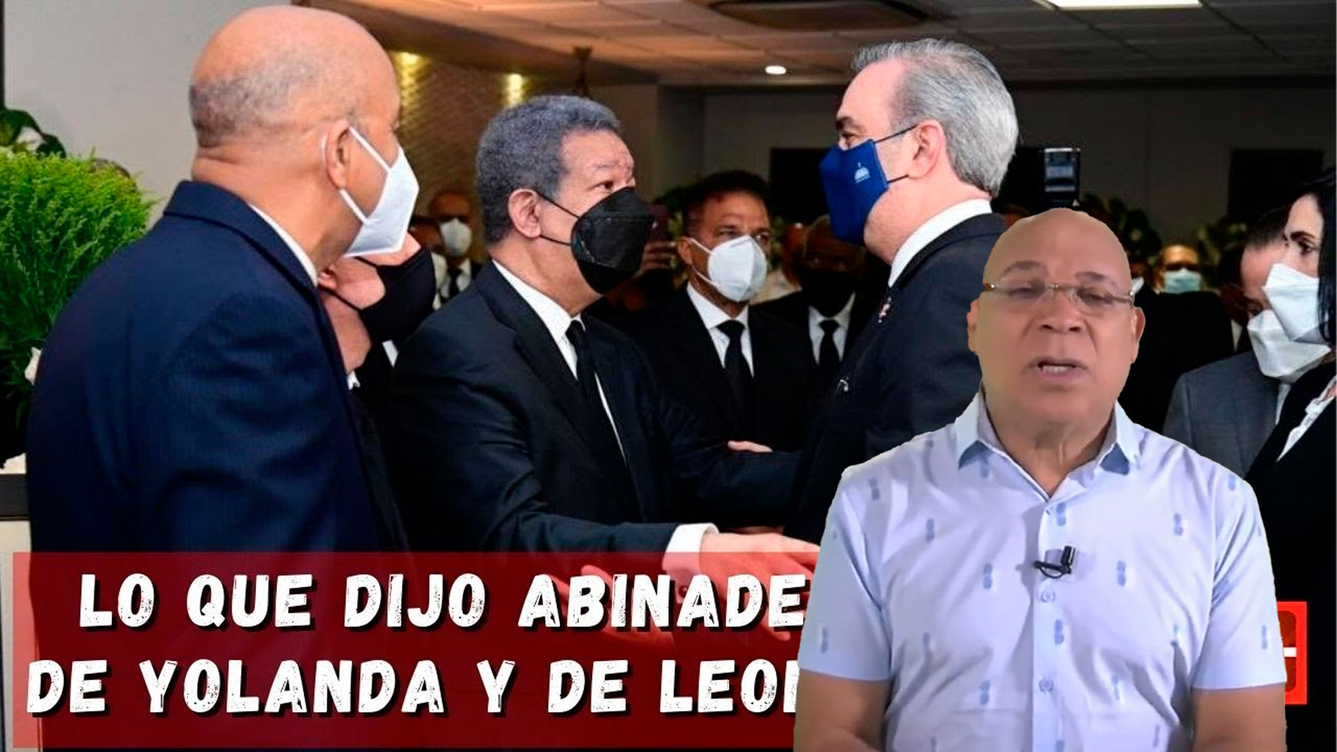 Marino Zapete: Lo Que Dijo El Presidente Abinader De La Madre De Leonel Fernández