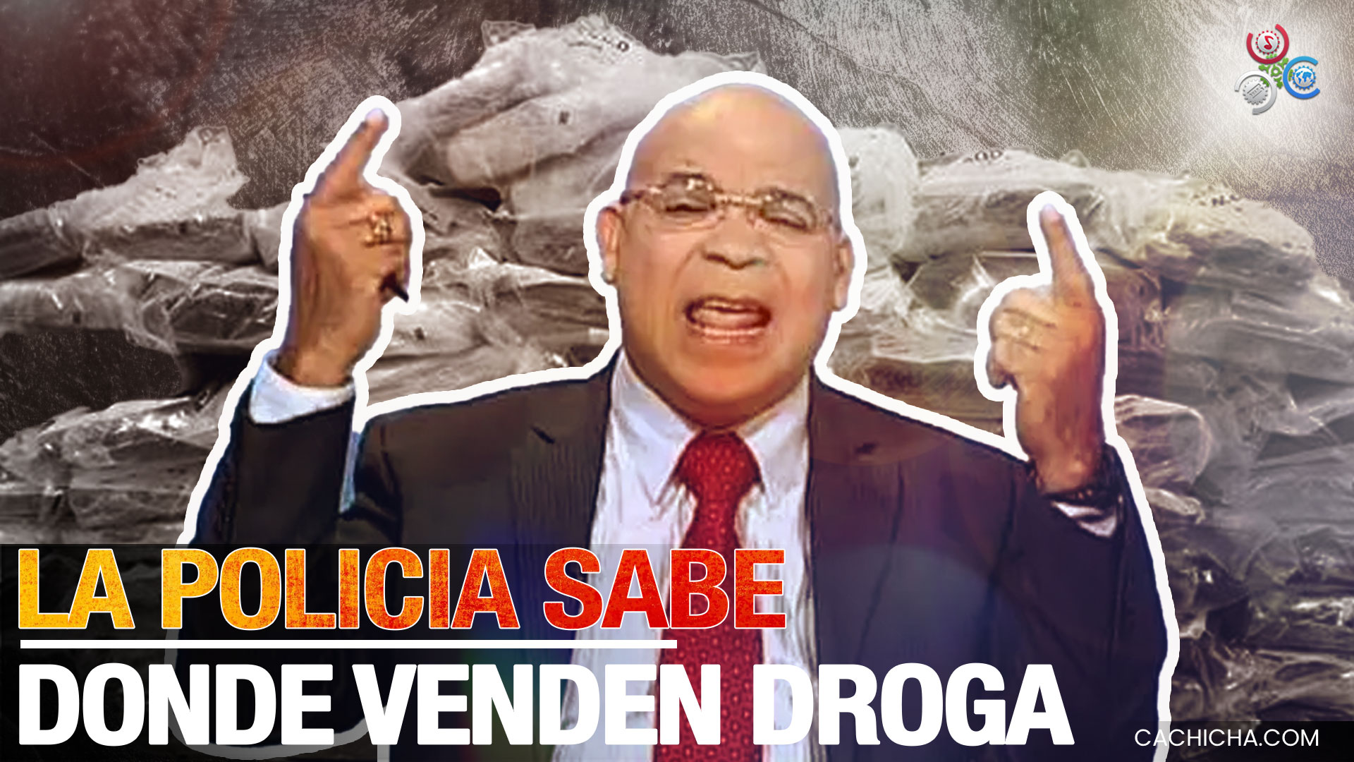 Chilo Venderá Drogas Prohibidas Mientras La Policía Lo Apoye