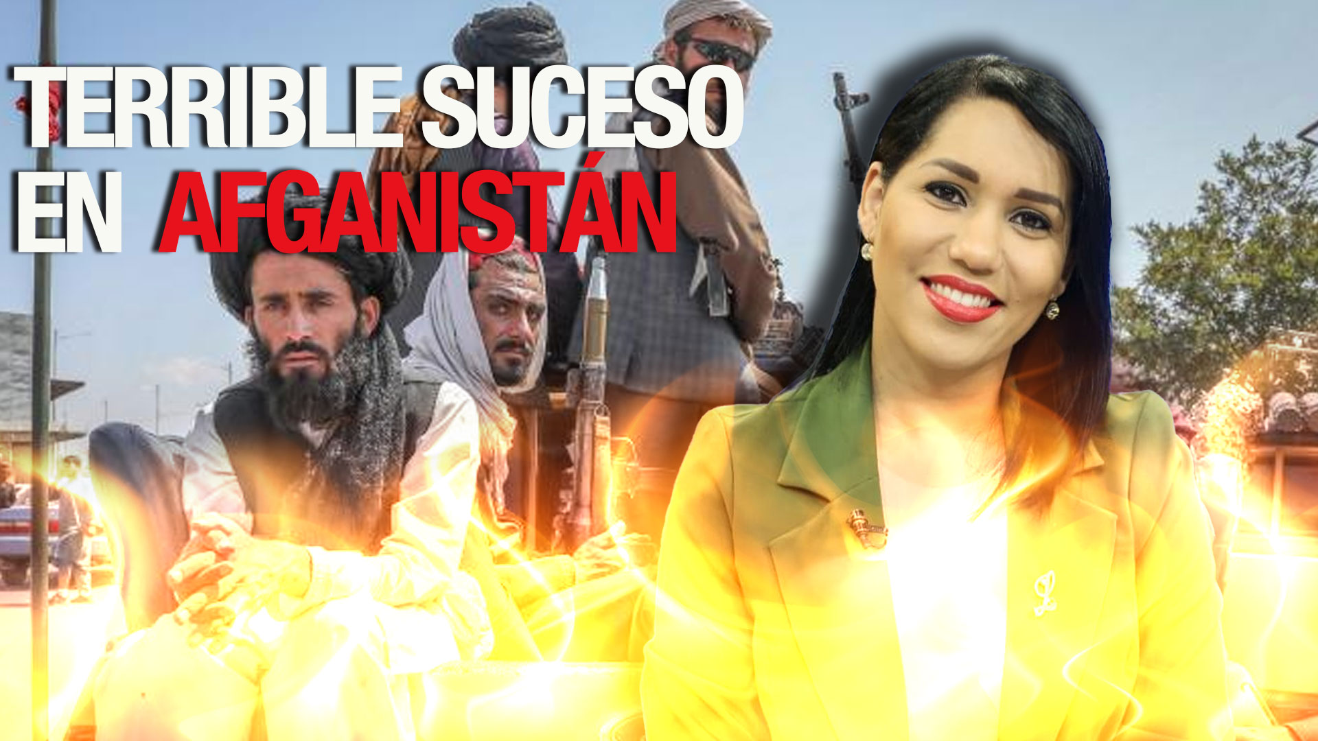 Todos Los Detalles De Lo Que Está Pasando En Afganistán