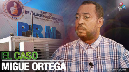 El Caso De Miguel Ortega “No Le Conviene Al Gobierno”