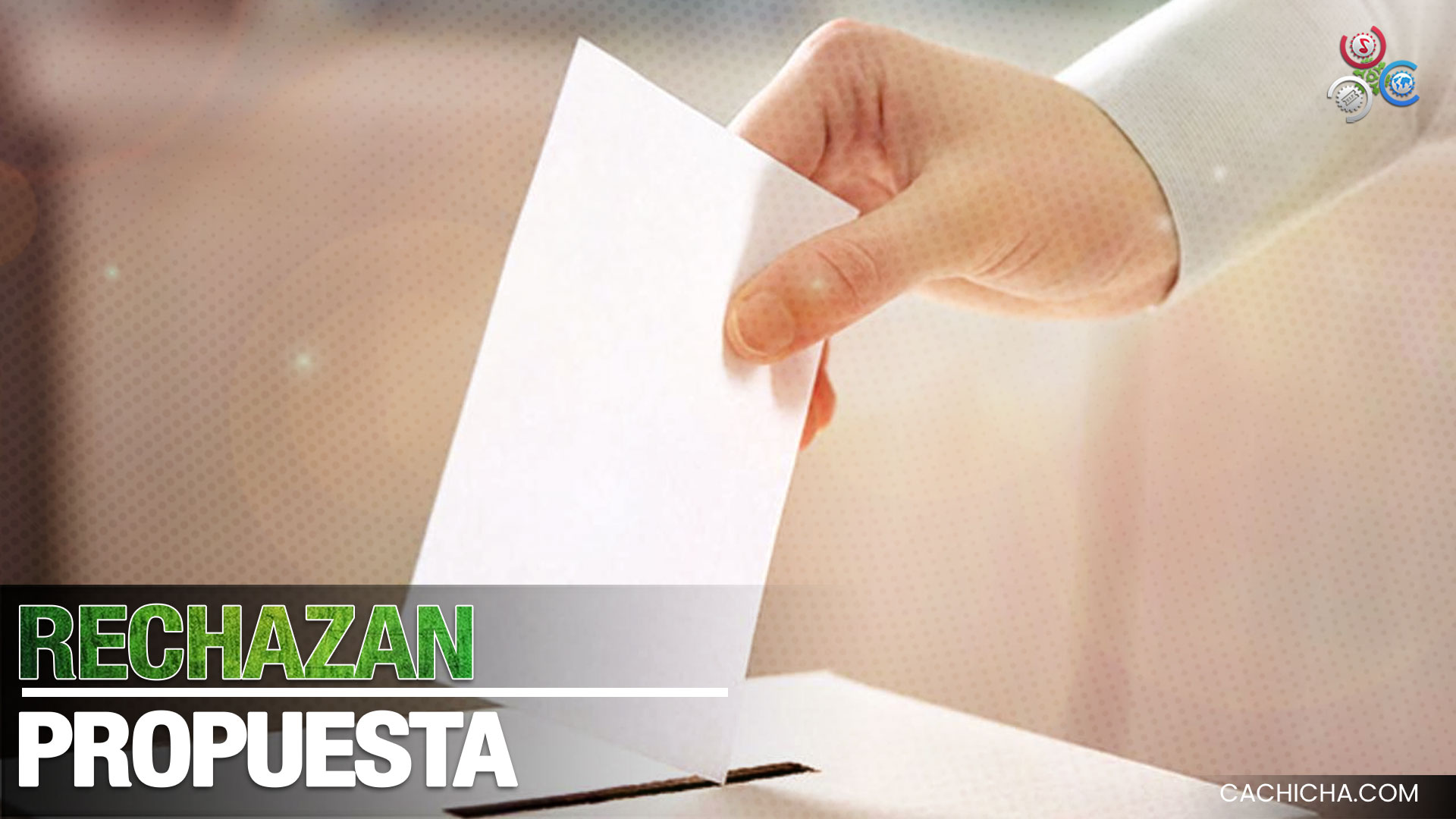 Regidores Rechazan Propuesta De Eliminar Voto Preferencia