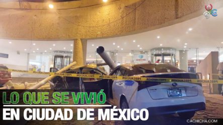 Resumen De Todo Lo Que Se Vivió En México Tras Terremoto De Magnitud 7.0