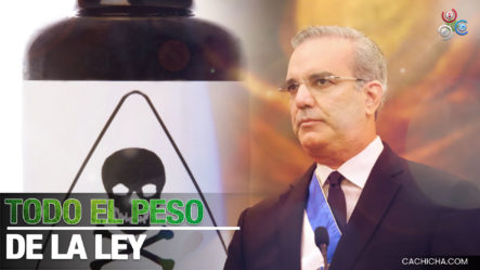 Presidente Abinader Pide Caiga El Peso De La Ley A Vendedores De ácido Del Diablo