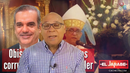 Marino Zapete: Obispo Se Las Canta A Los Corruptos Frente A Abinader