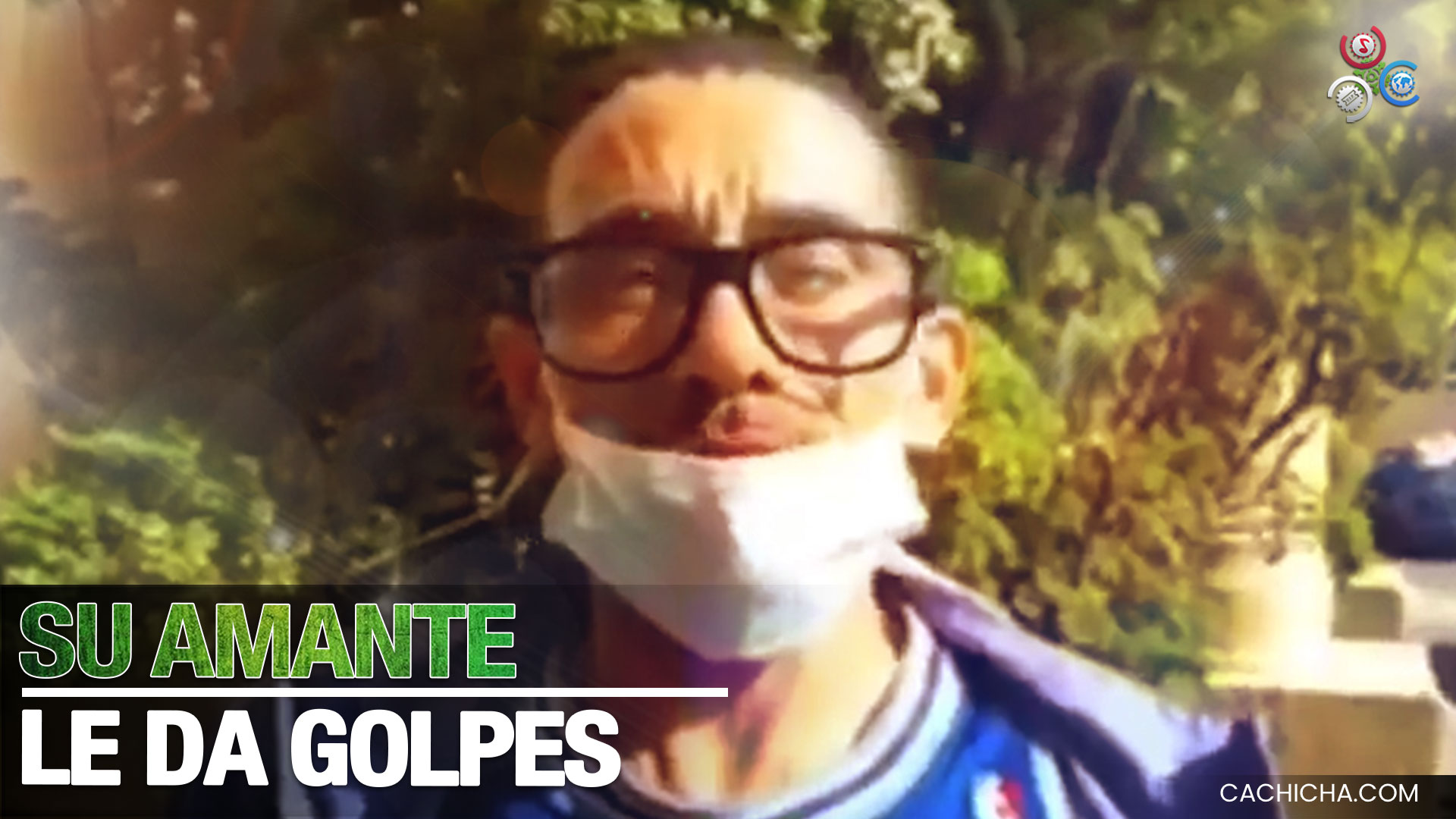 Hombre Denuncia Que Su Amante Le Da Golpes, Porque Al Parecer Está Enamorada De Otro