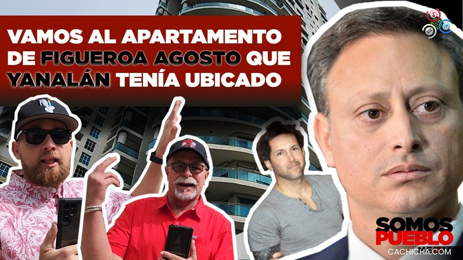 El Supuesto Apartamento De Figueroa Agosto Que “Yanalán” Tenía En Su Lista