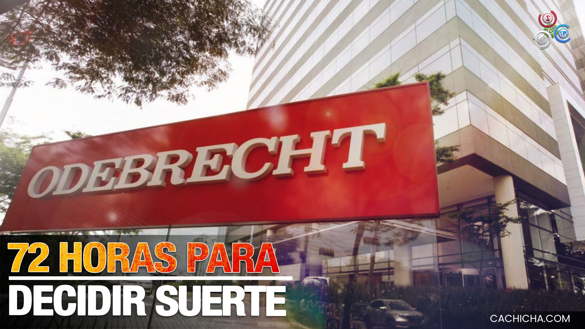 Tan Solo 72 Horas Para Decidir Suerte De Encartados En Caso Odebrecht