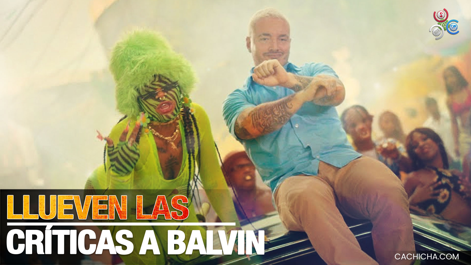 Fuertes Críticas Y Rechazo A J Balvin Por La Canción “Perra” Y Las Imágenes Del Video