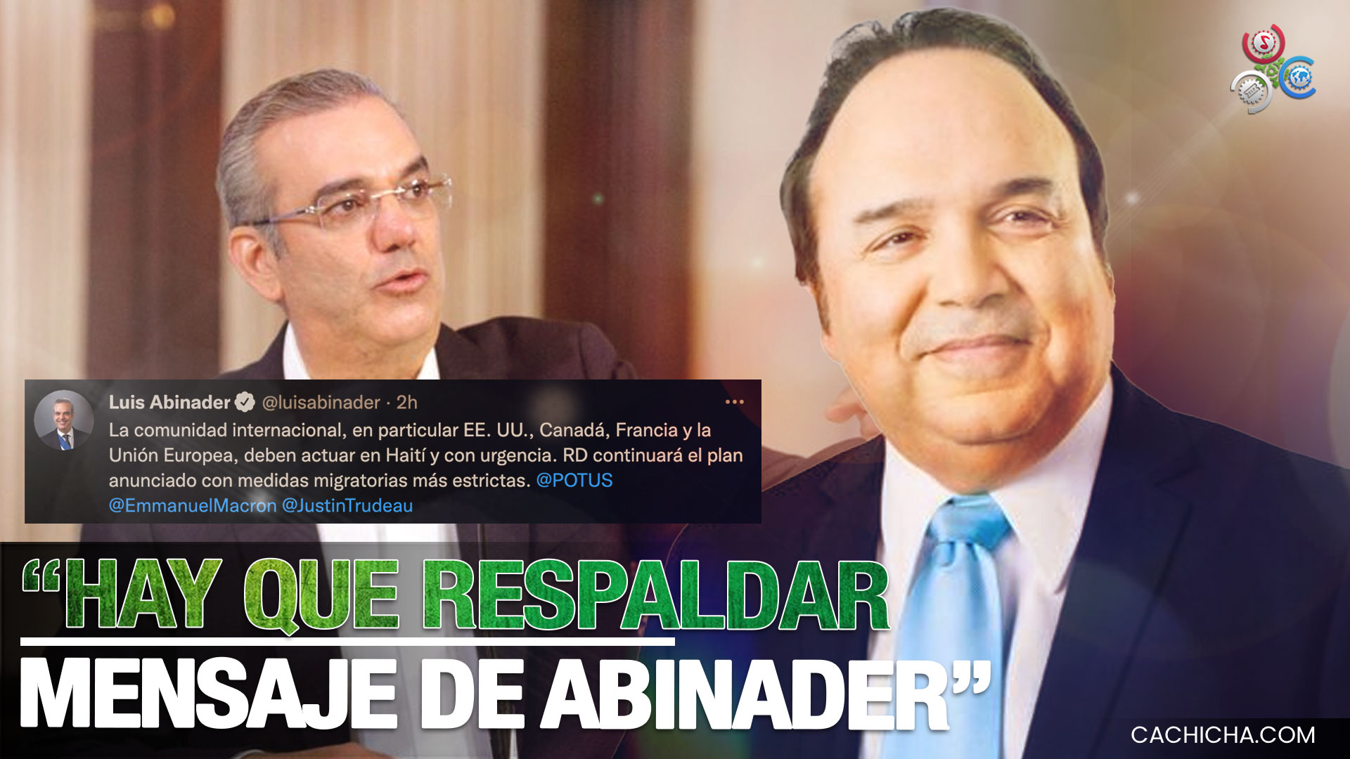 “Mensaje Del Presidente Abinader A La Comunidad Internacional, Debe Ser Respaldado”