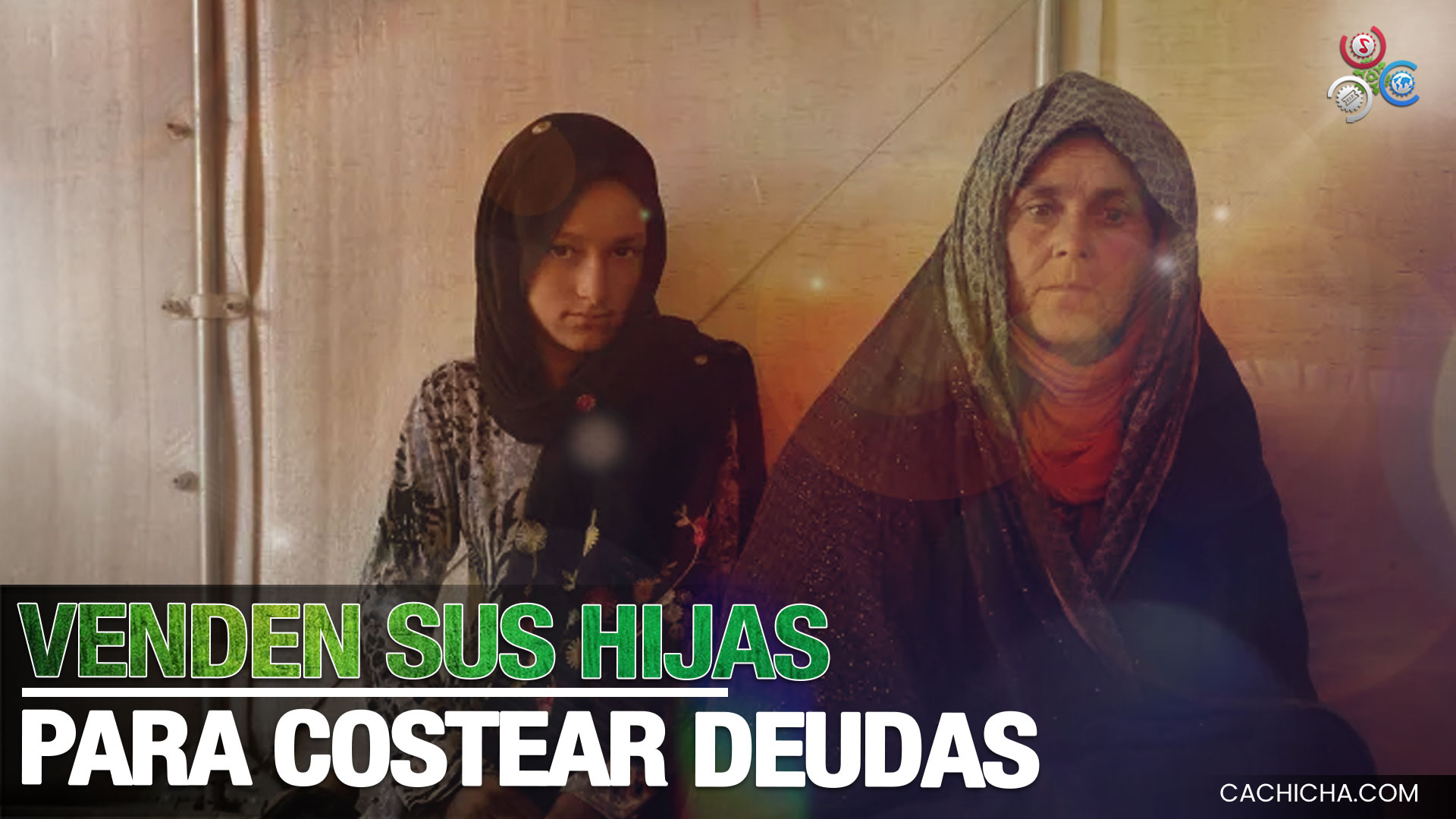 Familias Afganas Venden Sus Hijas Para Pagar Deudas