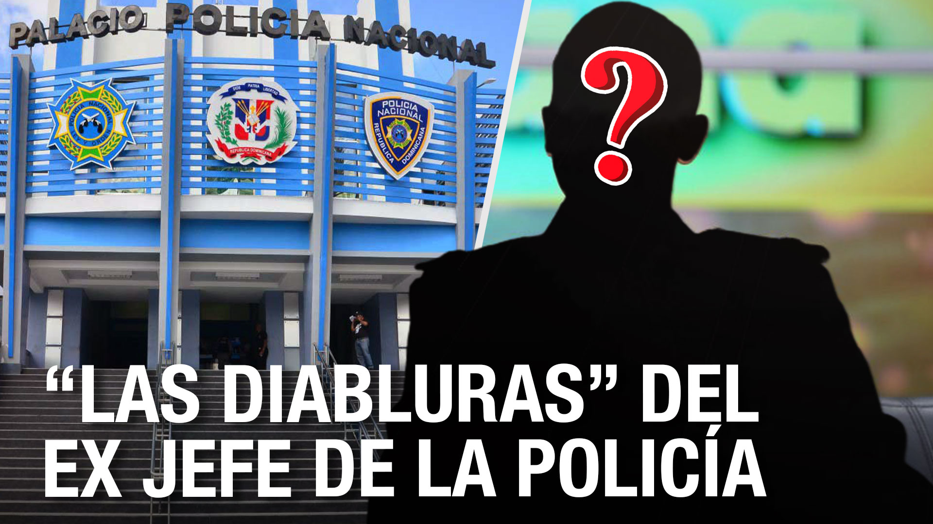 Afirman Que El País Va A Conocer Las “diabluras” Del Ex Jefe De La Policía Muy Pronto | ¿Qué Pasará? 