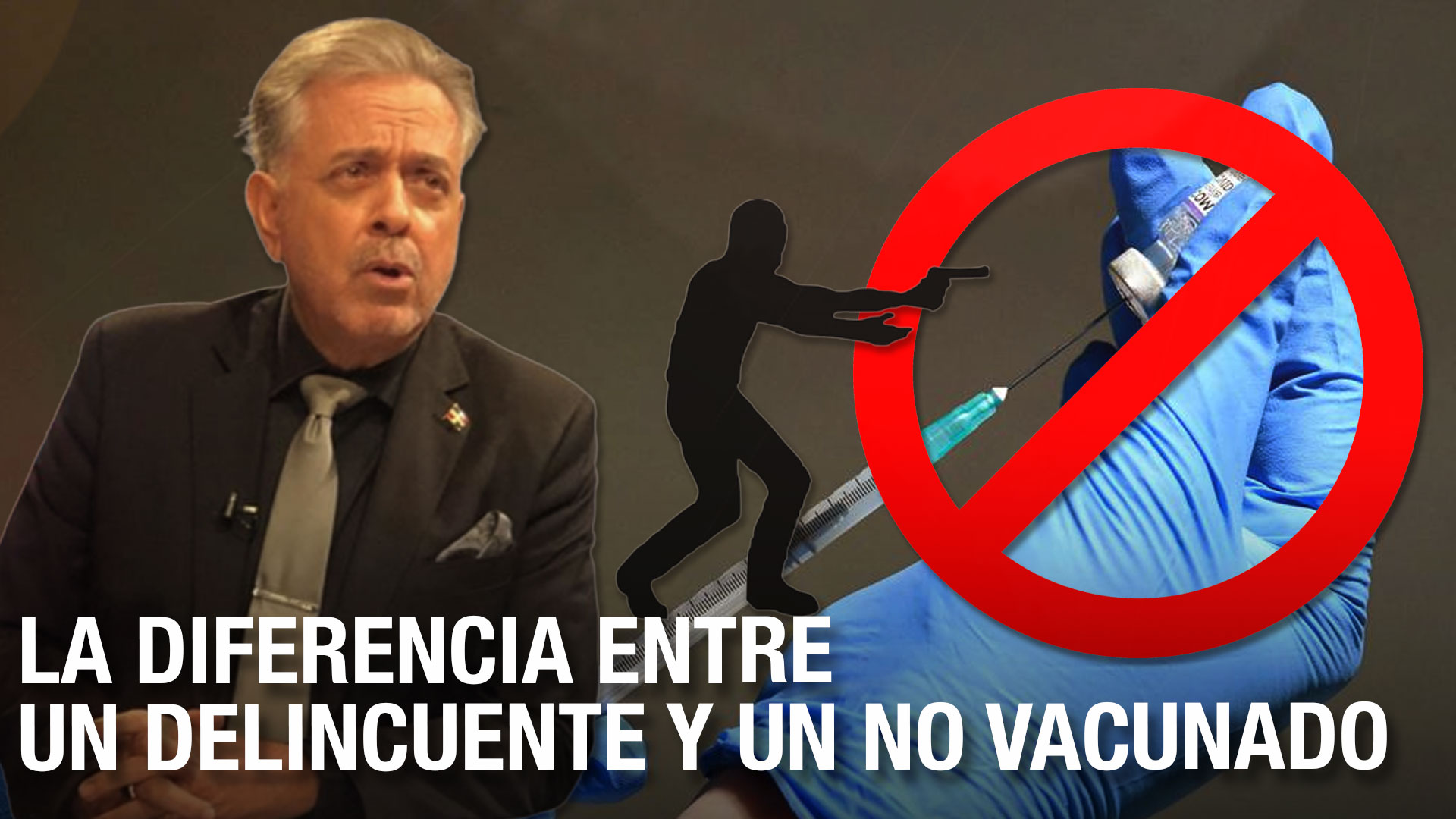¡Entre Un Delincuente Y Un NO Vacunado La Diferencia Es Mínima! | Libre Elección Y El Bien Común