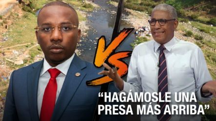 Claude Joseph Continúa Desafiando La República Dominicana | “Hagámosle Una presa Más Arriba” 